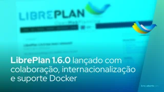 LibrePlan 1.6.0 lançado com colaboração, internacionalização e suporte Docker