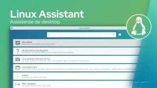 O Linux-Assistant é uma ferramenta que você não sabia que precisava!