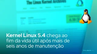 Kernel Linux 5.4 chega ao fim da vida útil após mais de seis anos de manutenção