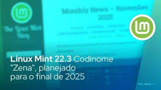 Linux Mint 22.3 Codinome "Zena", planejado para o fim de 2025