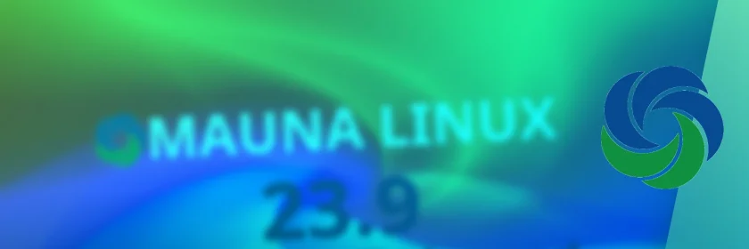 Mauna Linux 23.9 lançado com Kernel 6.4 e novas características