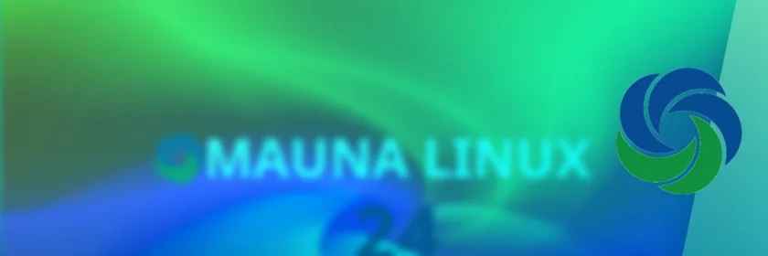 Mauna Linux 24 lançado com base no Debian Bookworm e Kernel LTS