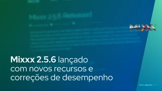 Mixxx 2.5.6 lançado com novos recursos e correções de desempenho