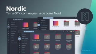 Tema Nordic GTK traz esquema de cores Nord para desktops Linux
