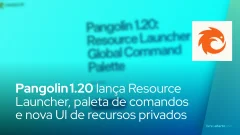 Pangolin 1.20 lança Resource Launcher, paleta de comandos e nova UI de recursos privados