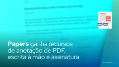 Papers ganha recursos de anotação de PDF, escrita à mão e assinatura