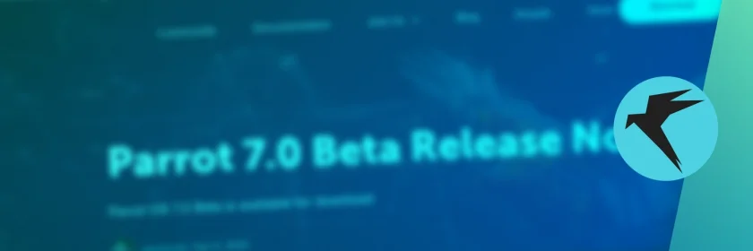 Distribuição de hacking ético beta do Parrot 7.0 muda para o KDE Plasma como desktop padrão