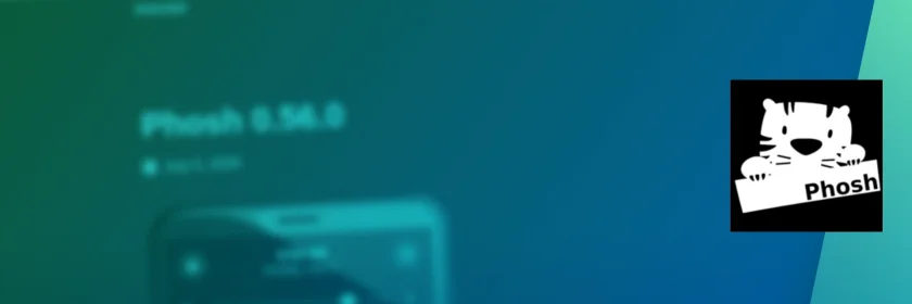 Phosh 0.56.0 é lançado com novos recursos e melhorias