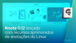 Rnote 0.12 lançado com recursos aprimorados de anotações do Linux