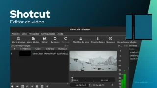 Shotcut, um poderoso e versátil editor de vídeo