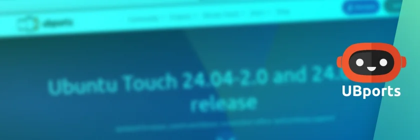 Ubuntu Touch 24.04-2.0 chega com Chromium 134, suporte a notch e impressão