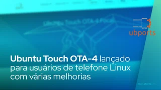 Ubuntu Touch OTA-4 lançado para usuários de telefone Linux com várias melhorias