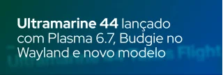 Nova versão do Ultramarine traz Plasma 6.7, suporte a Wayland no Budgie, melhorias no GNOME, novo modelo de lançamento e muito mais.