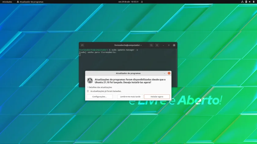 Atualizações antes da troca de versão do Ubuntu 21.10 Atualizações antes da troca de versão do Ubuntu 21.10