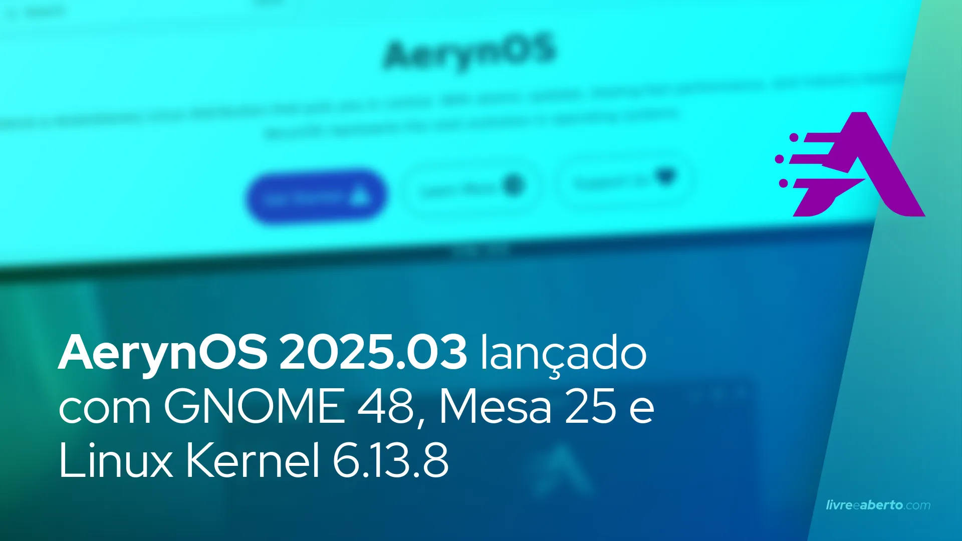 AerynOS 2025.03 lançado com GNOME 48, Mesa 25 e Linux Kernel 6.13.8