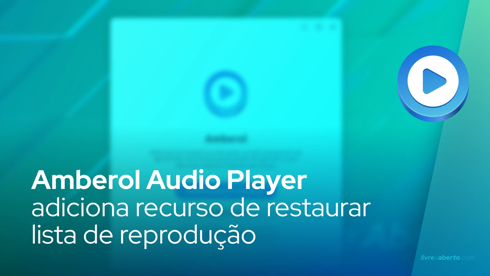 Amberol Audio Player adiciona recurso de restaurar lista de reprodução
