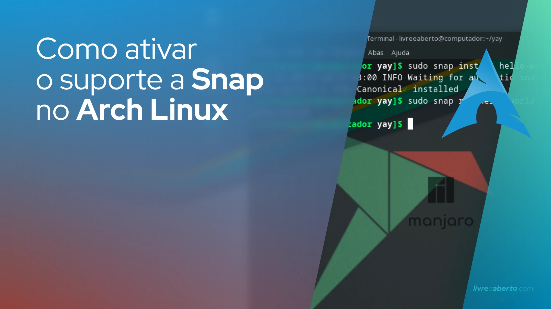 Como ativar o suporte a Snap no Arch Linux