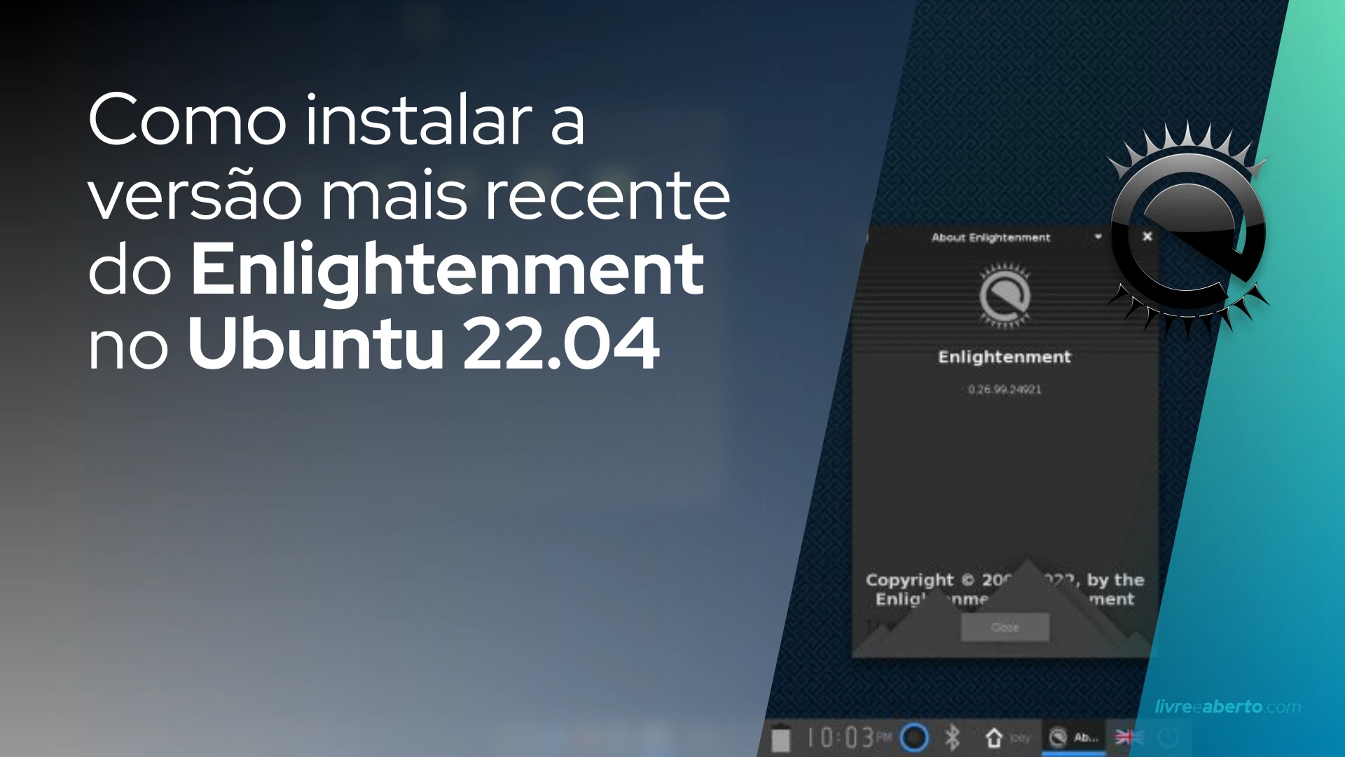 Como instalar a versão mais recente do Enlightenment no Ubuntu 22.04
