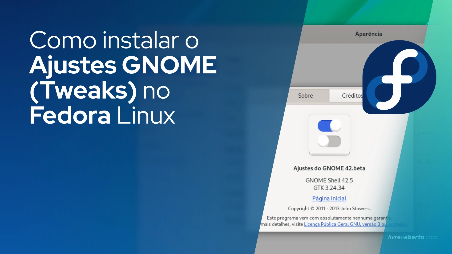 Como instalar o Ajustes GNOME (Tweaks) no Fedora Linux