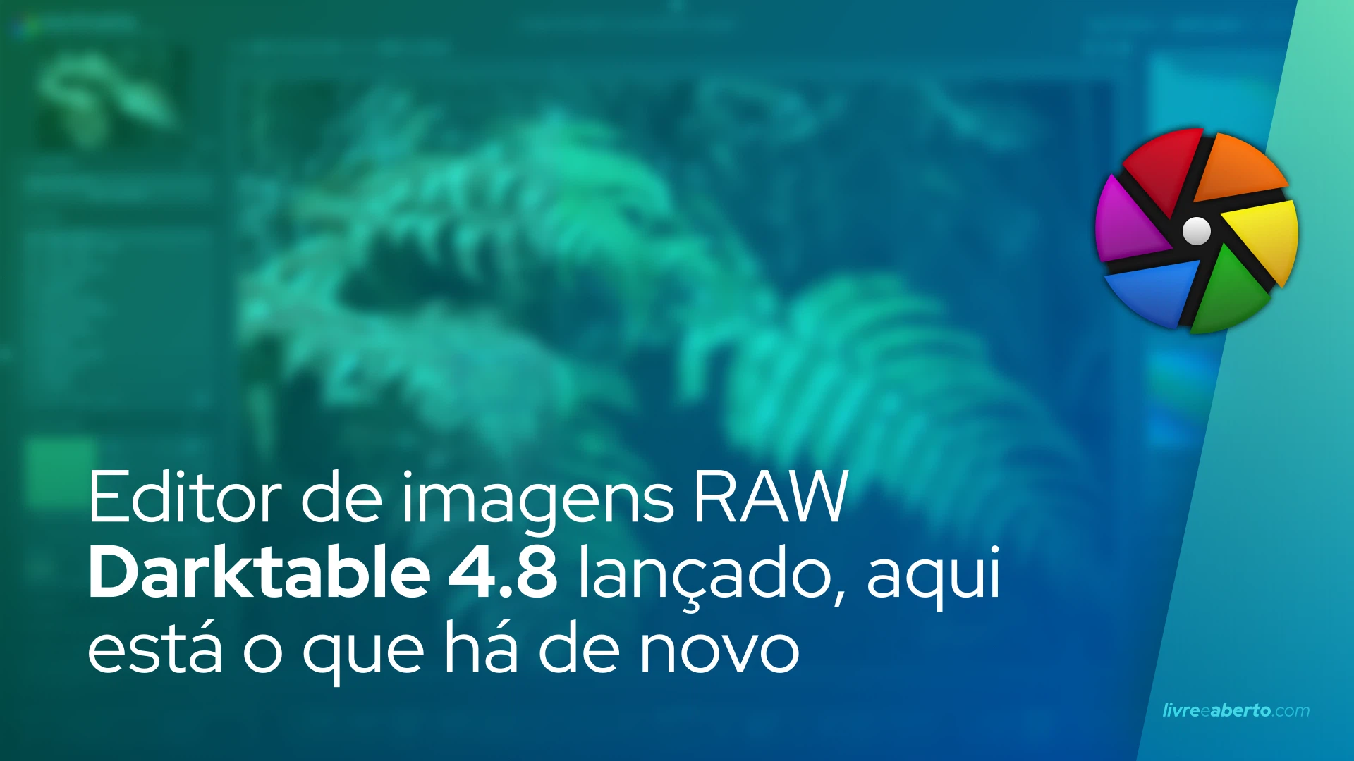 Editor de imagens RAW de código aberto Darktable 4.8 lançado, aqui está o que há de novo