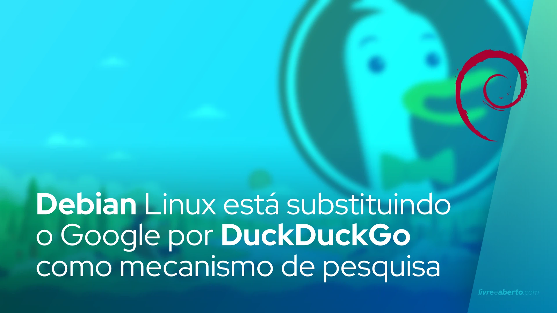 Debian Linux está substituindo o Google por DuckDuckGo como mecanismo de pesquisa padrão para o Chromium
