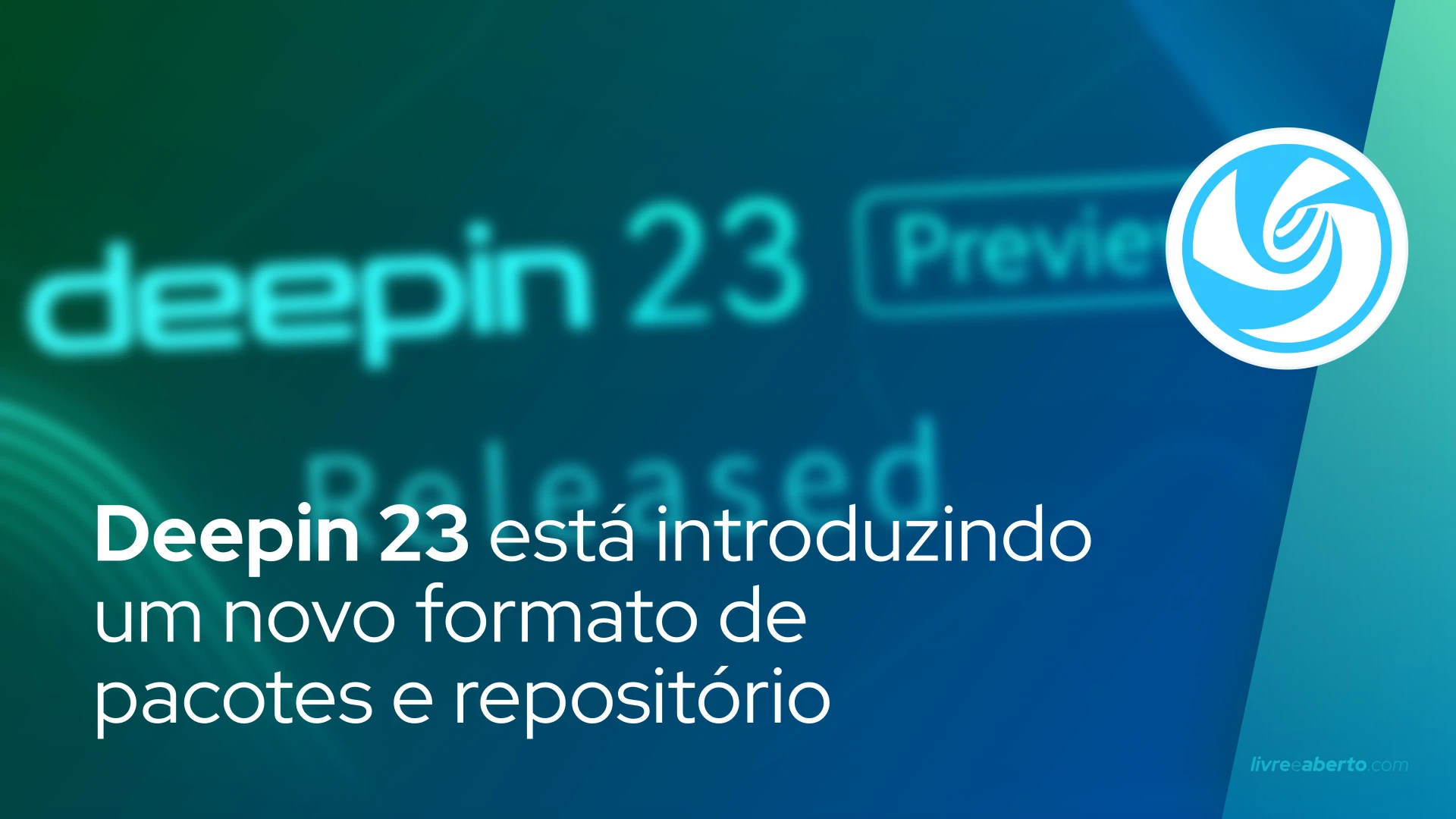 Deepin 23 está introduzindo um novo formato de pacotes e repositório