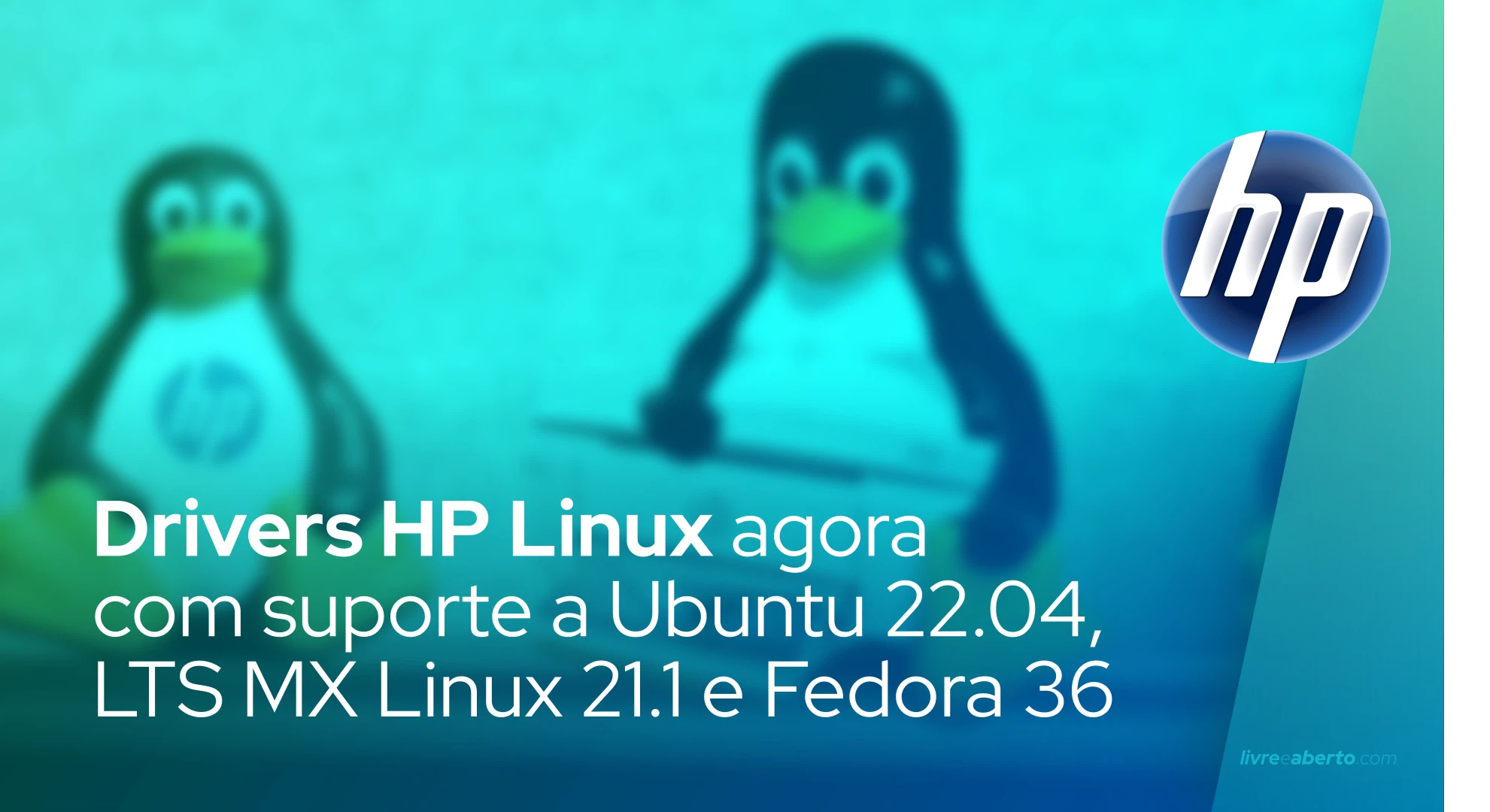 Drivers de imagem e impressão HP Linux agora suportam Ubuntu 22.04 LTS e Fedora 36