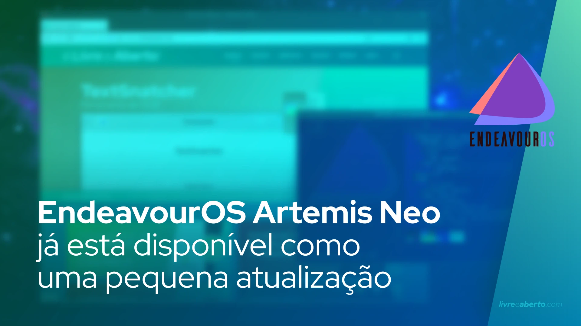 O EndeavourOS Artemis Neo, baseado no Arch Linux, já está disponível como uma pequena atualização