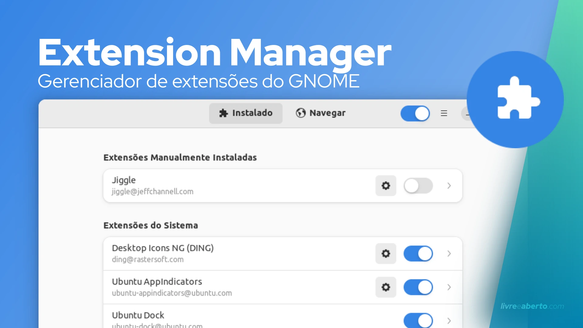 Pesquise e instale extensões do GNOME Shell com o Extension Manager