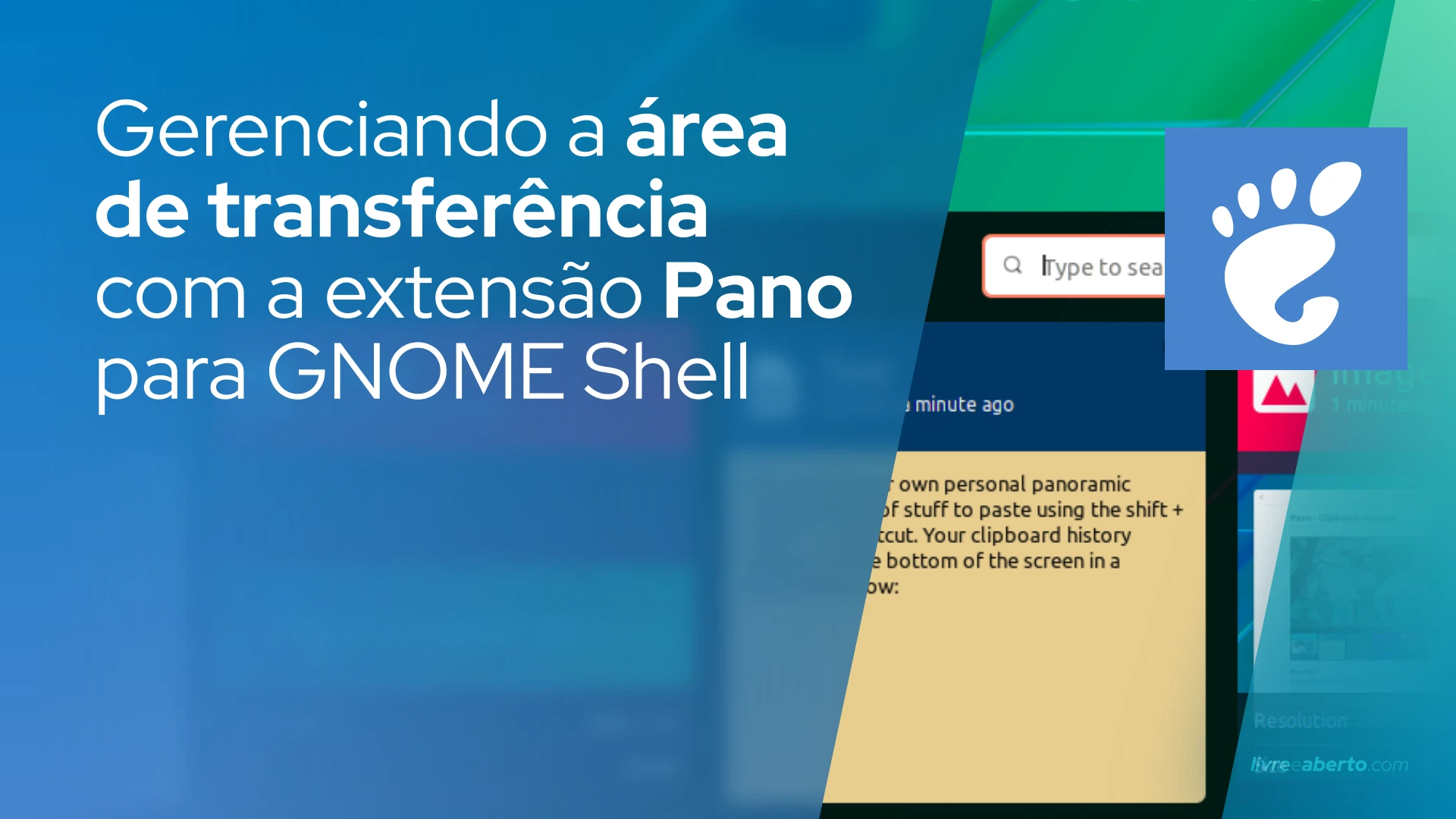 Gerenciando a área de transferência com a extensão Pano para GNOME Shell