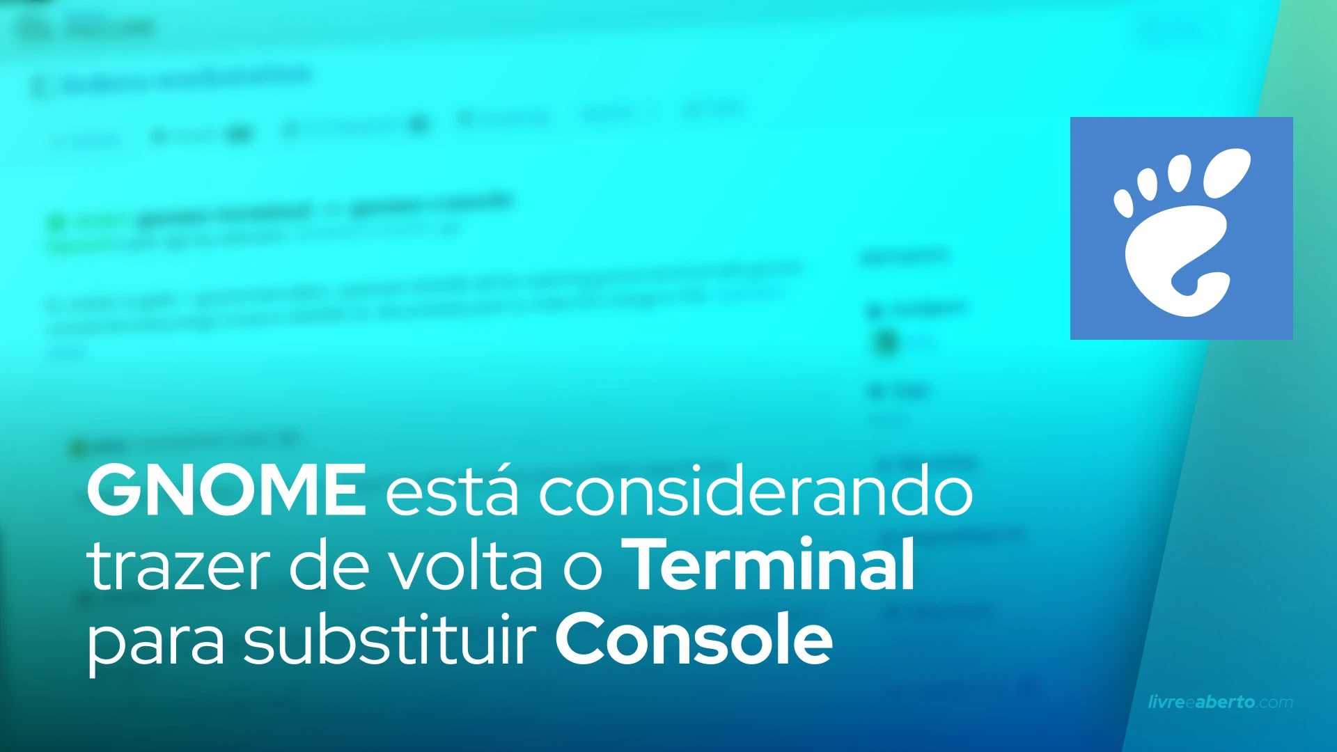 GNOME está considerando trazer de volta o aplicativo Terminal para substituir o novo Console