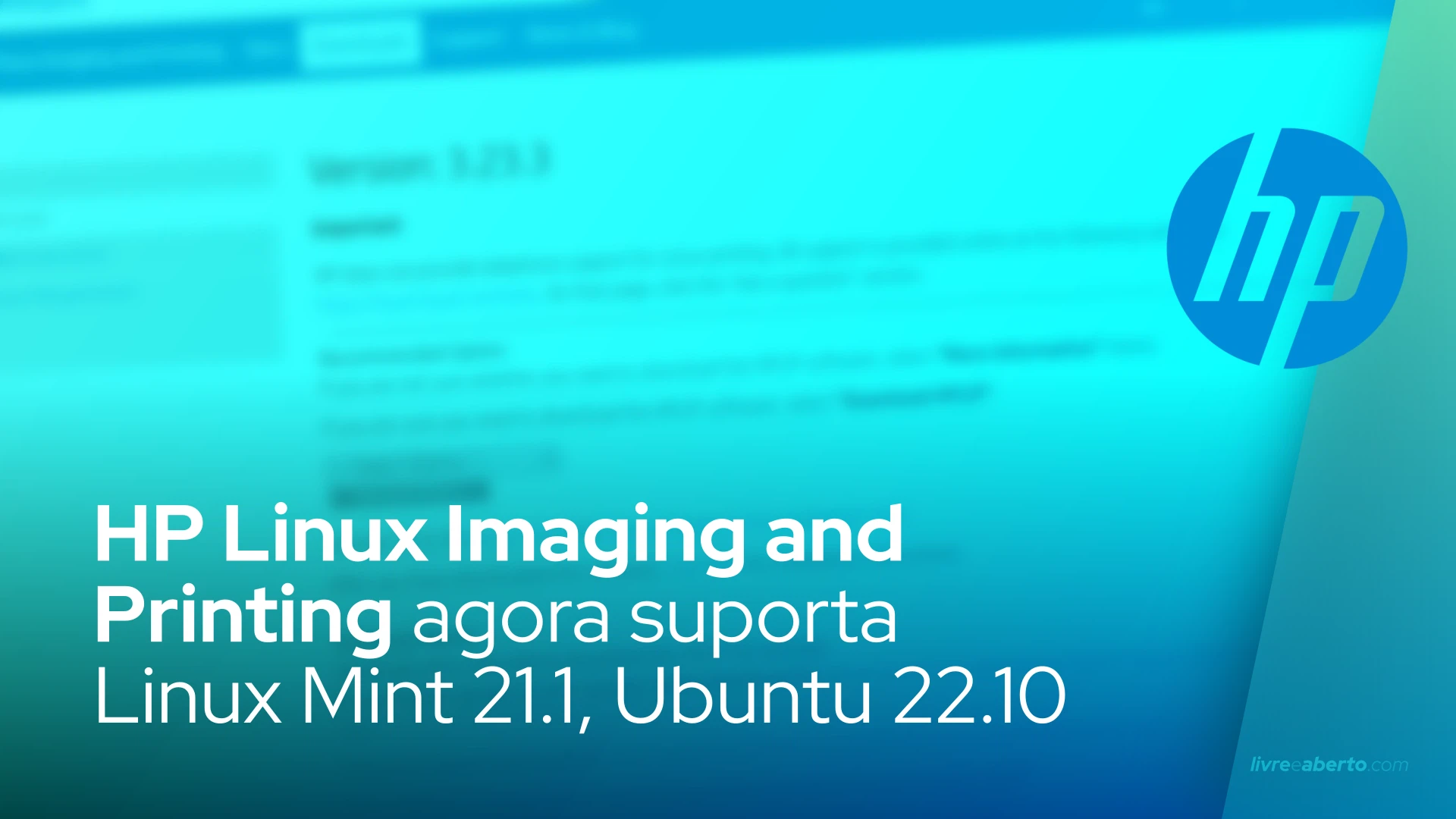 HP Linux Imaging and Printing agora suporta Linux Mint 21.1, Ubuntu 22.10