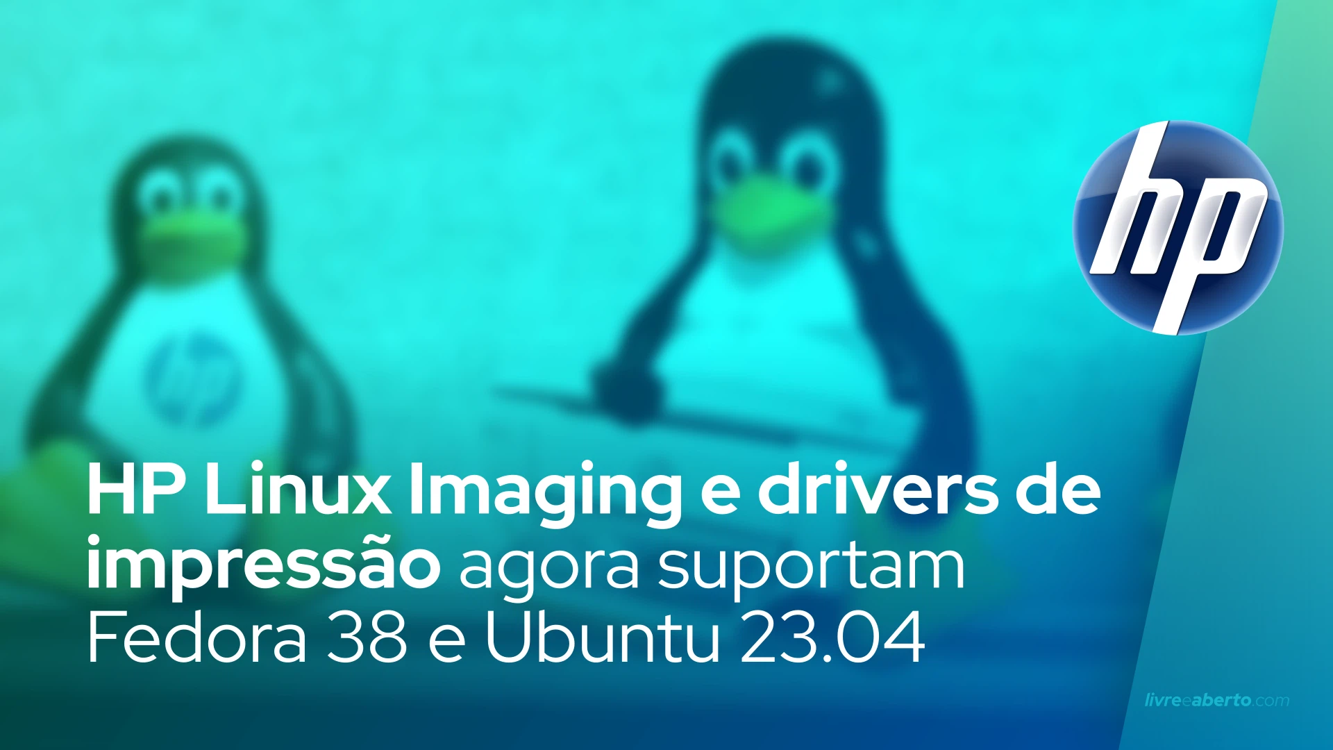 HP Linux Imaging e drivers de impressão agora suportam Fedora 38 e Ubuntu 23.04