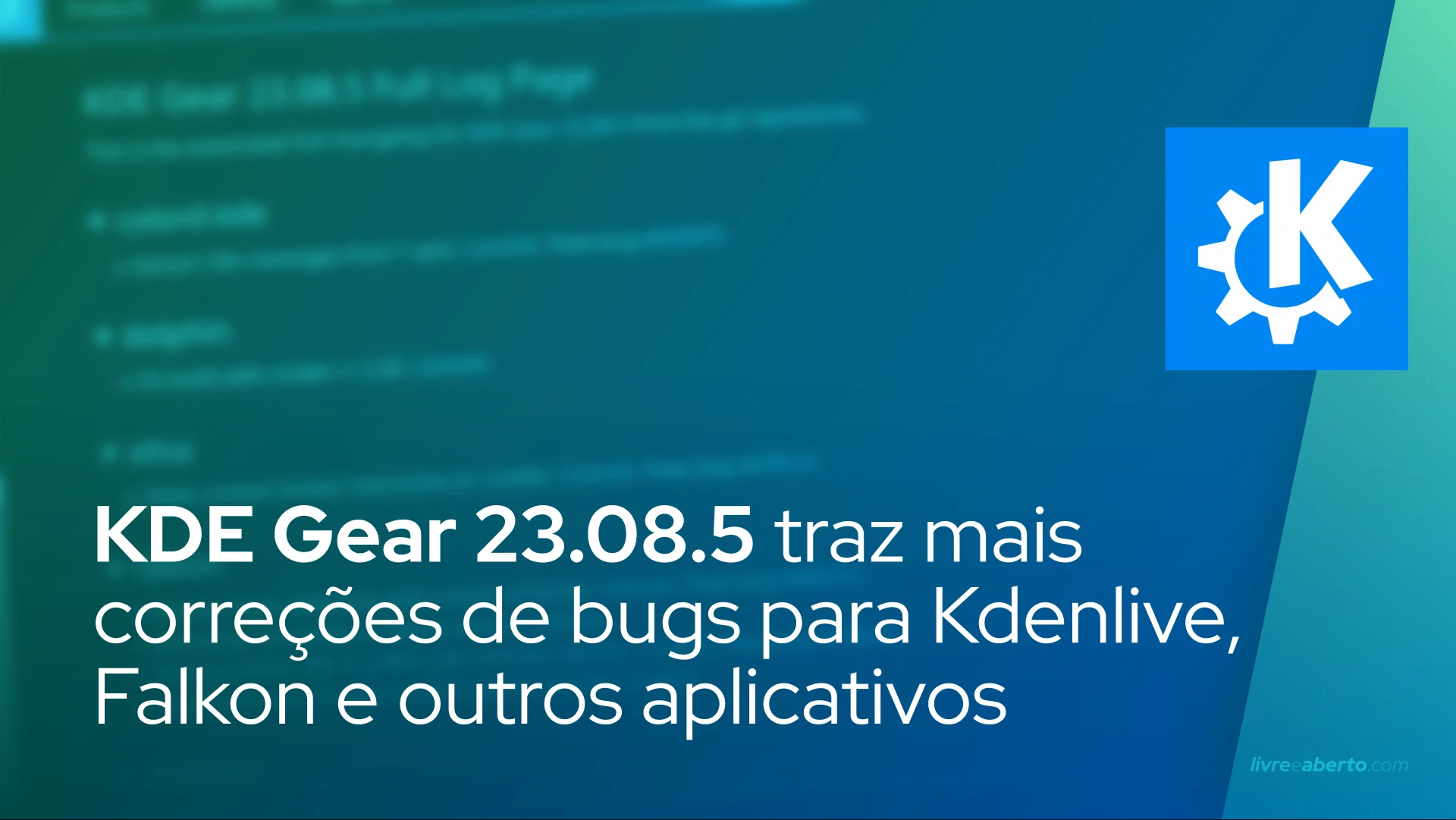 KDE Gear 23.08.5 traz mais correções de bugs para Kdenlive, Falkon e outros aplicativos
