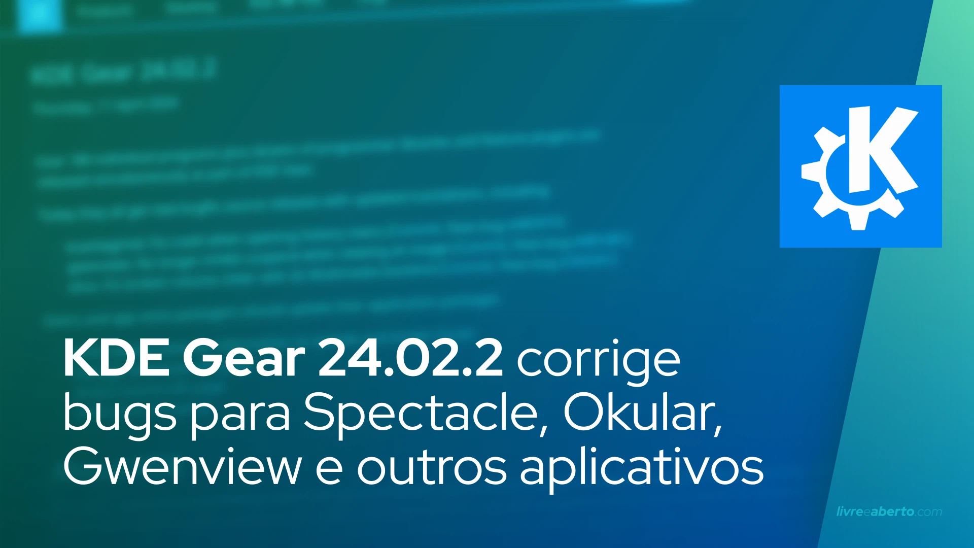 KDE Gear 24.02.2 traz correções de bugs para Spectacle, Okular, Gwenview e outros aplicativos