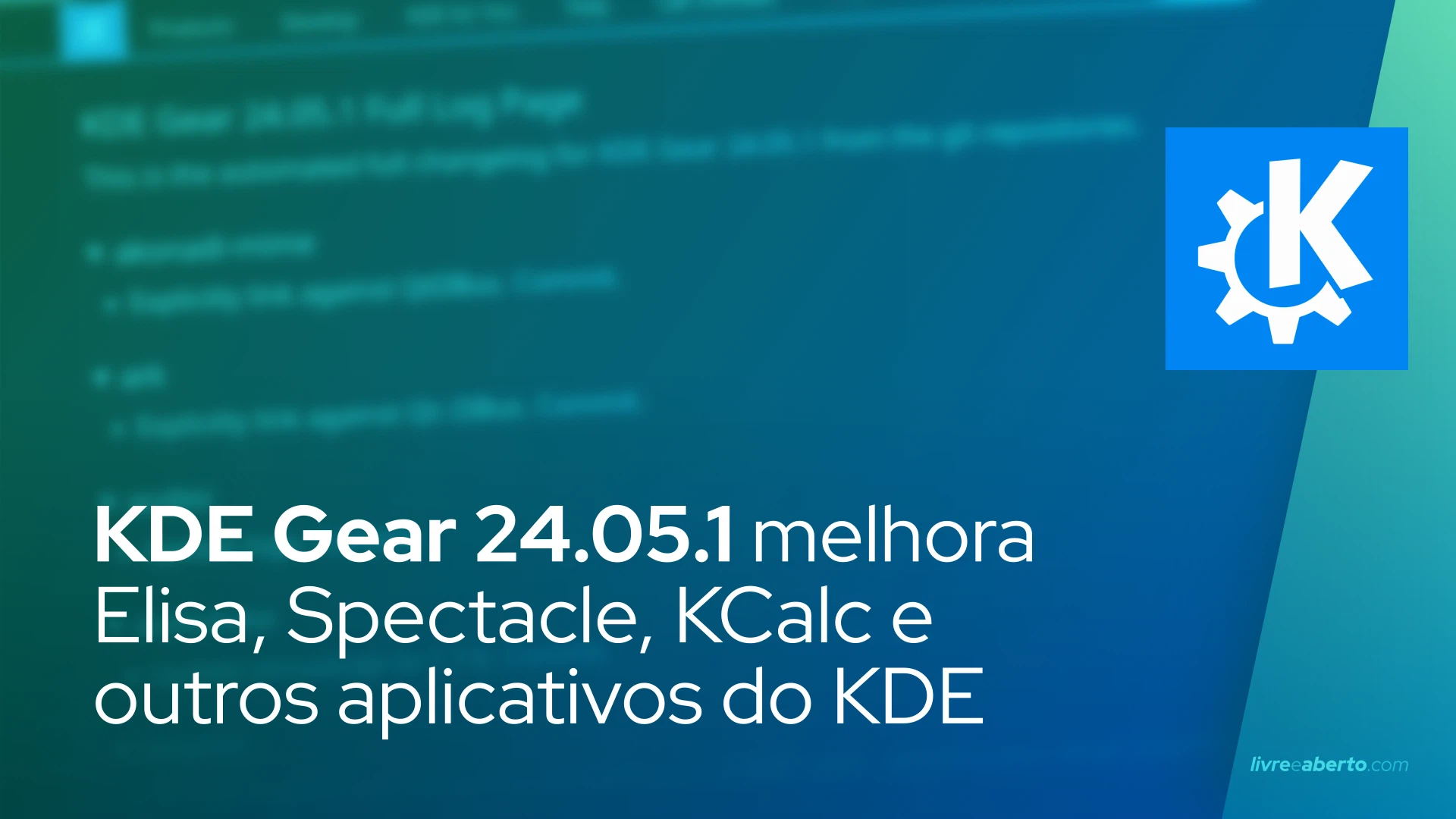 KDE Gear 24.05.1 melhora Elisa, Spectacle, KCalc e outros aplicativos do KDE