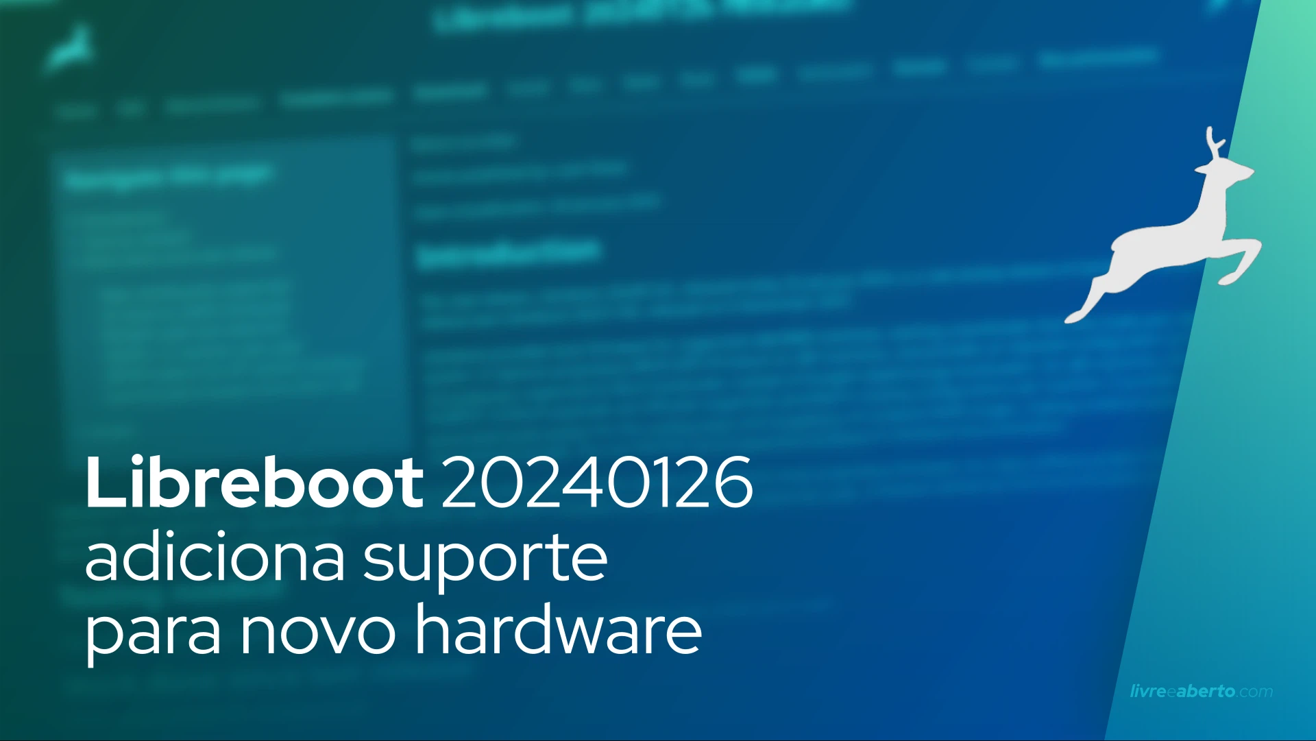 Libreboot 20240126 adiciona suporte para novo hardware