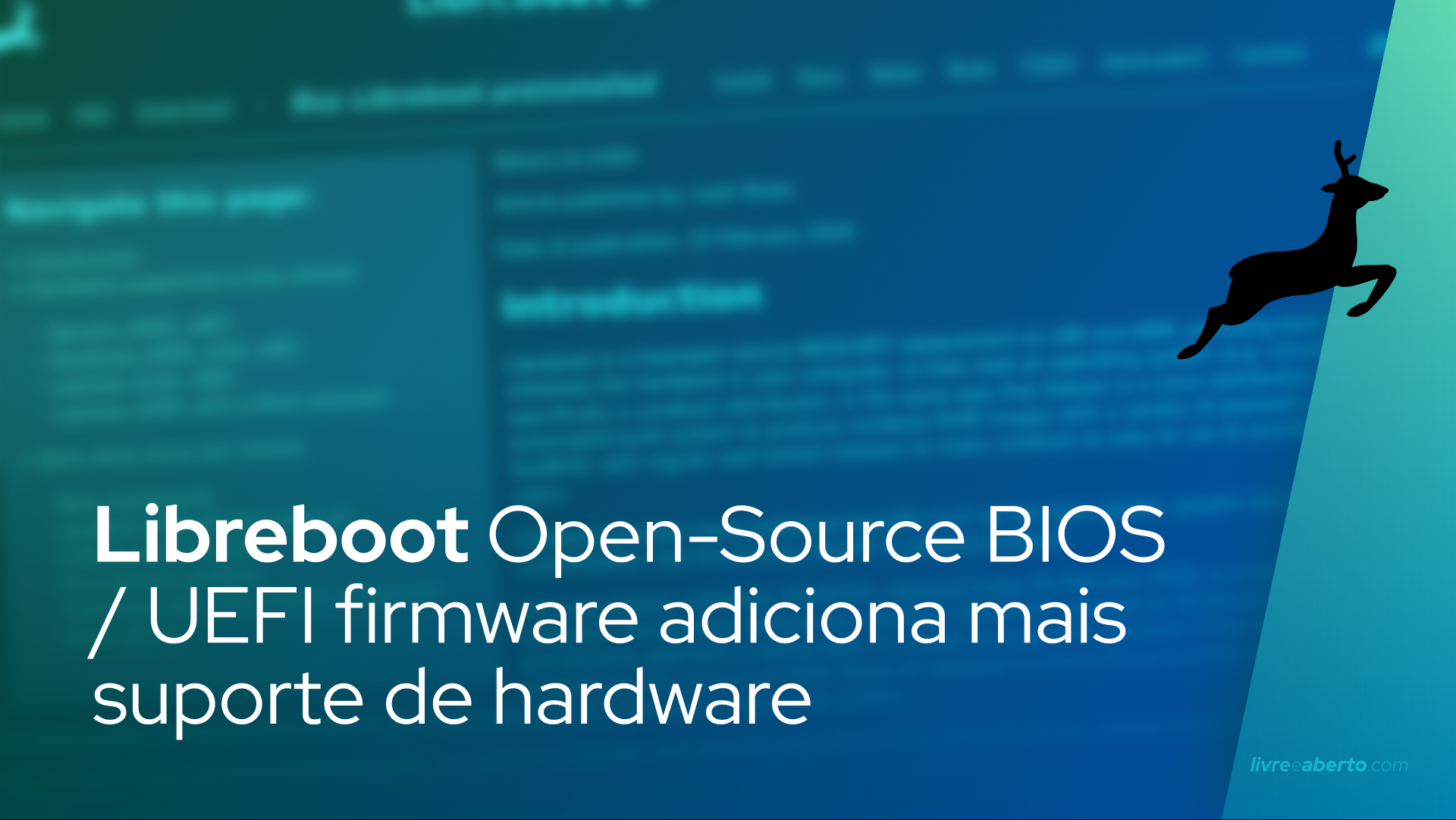Libreboot Open-Source BIOS / UEFI firmware adiciona mais suporte de hardware