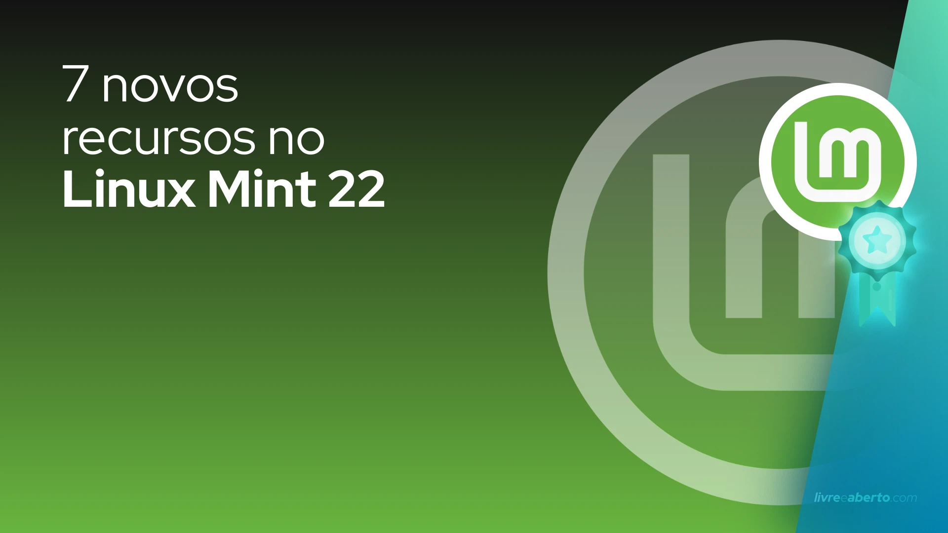 7 novos recursos no Linux Mint 22