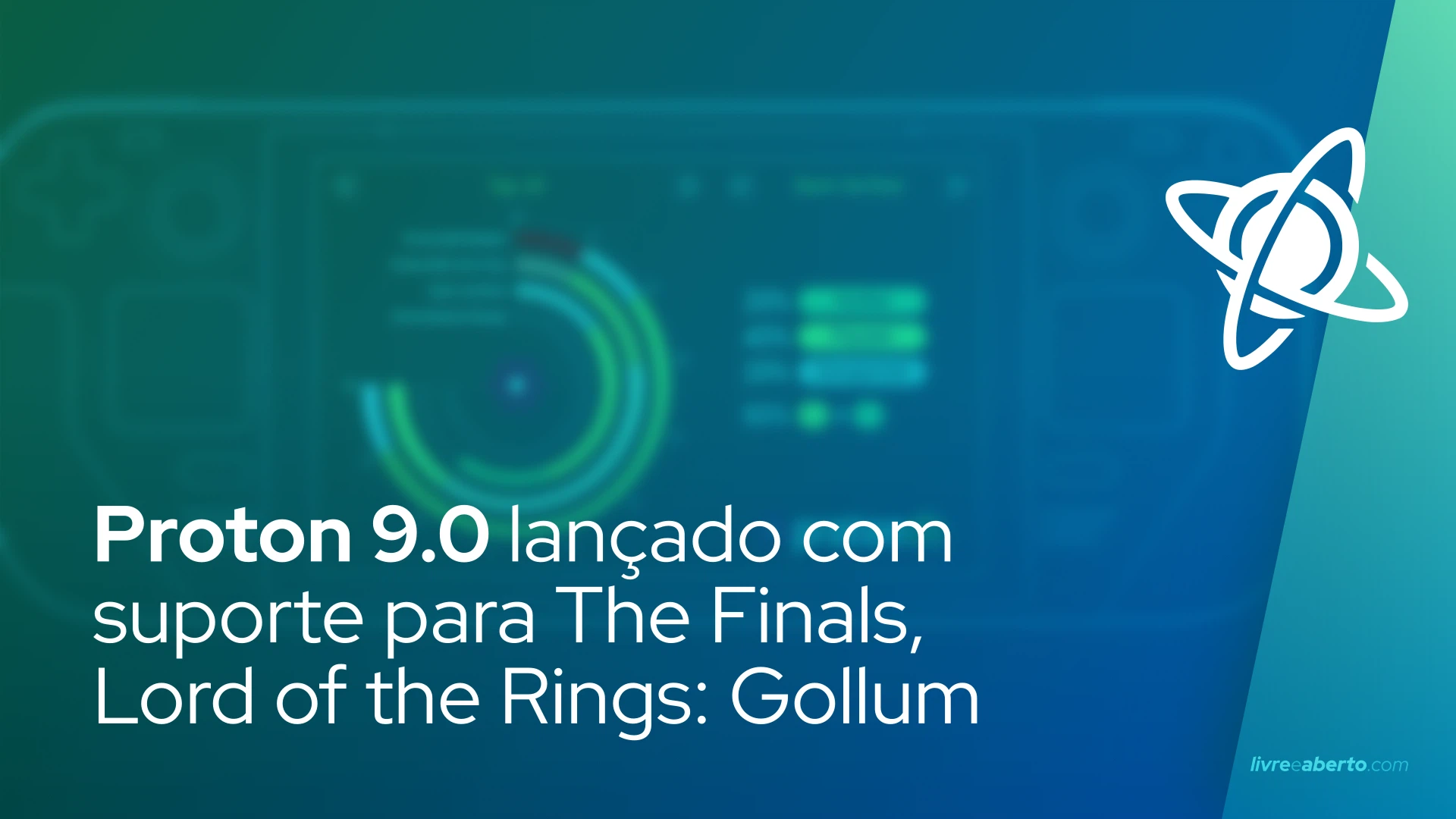 Proton 9.0 lançado com suporte para The Finals, Lord of the Rings: Gollum