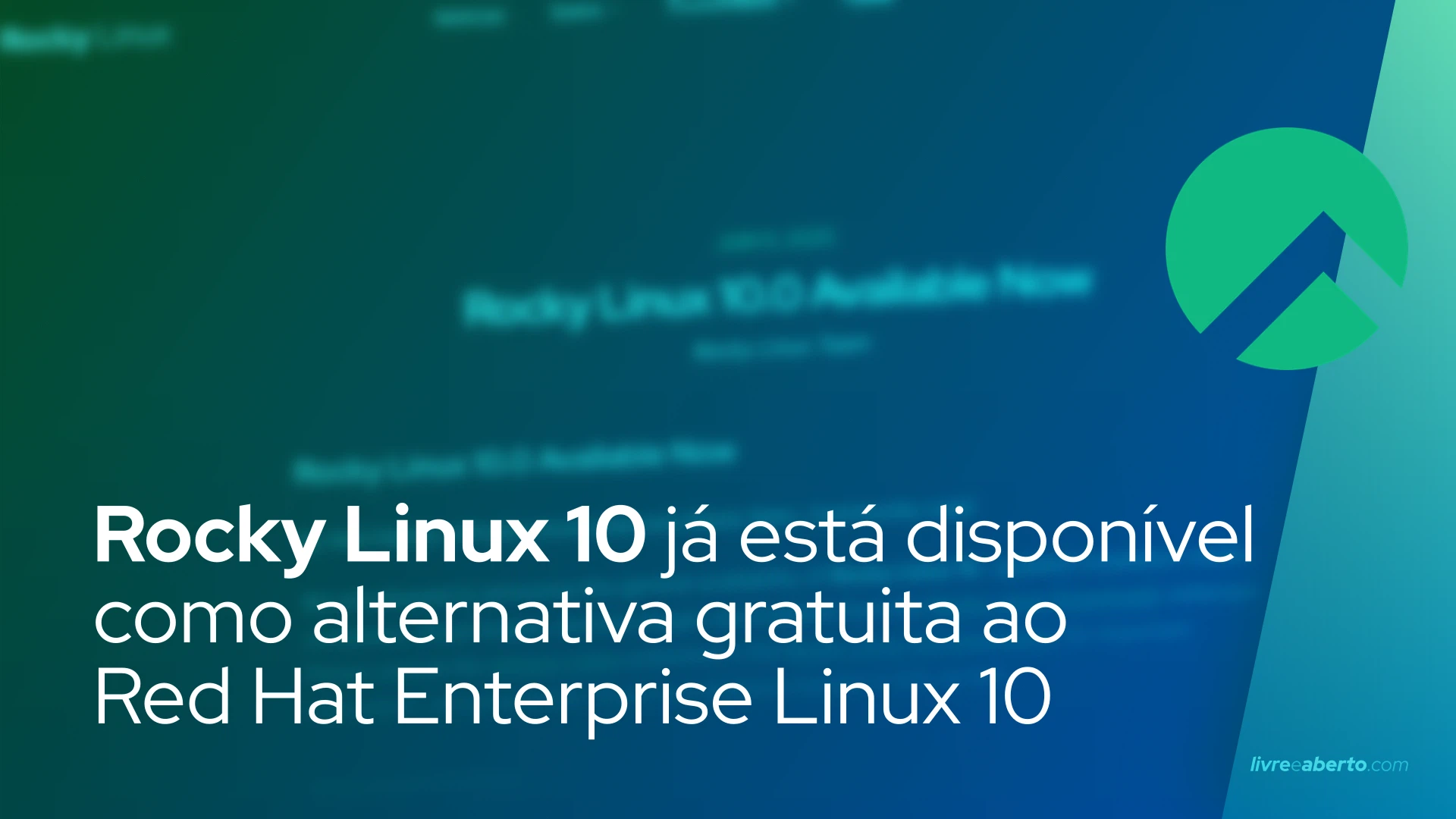 Rocky Linux 10 já está disponível como alternativa gratuita ao Red Hat Enterprise Linux 10