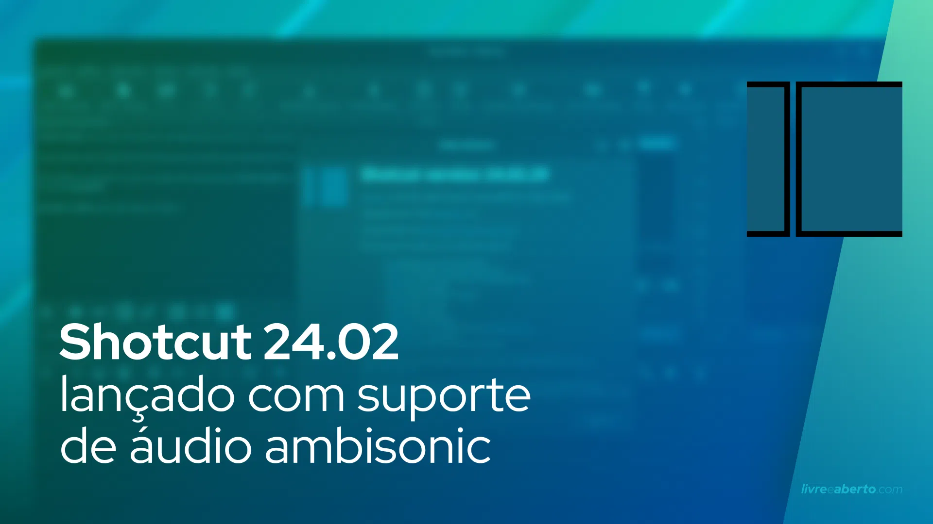 Shotcut 24.02 lançado com suporte de áudio ambisonic