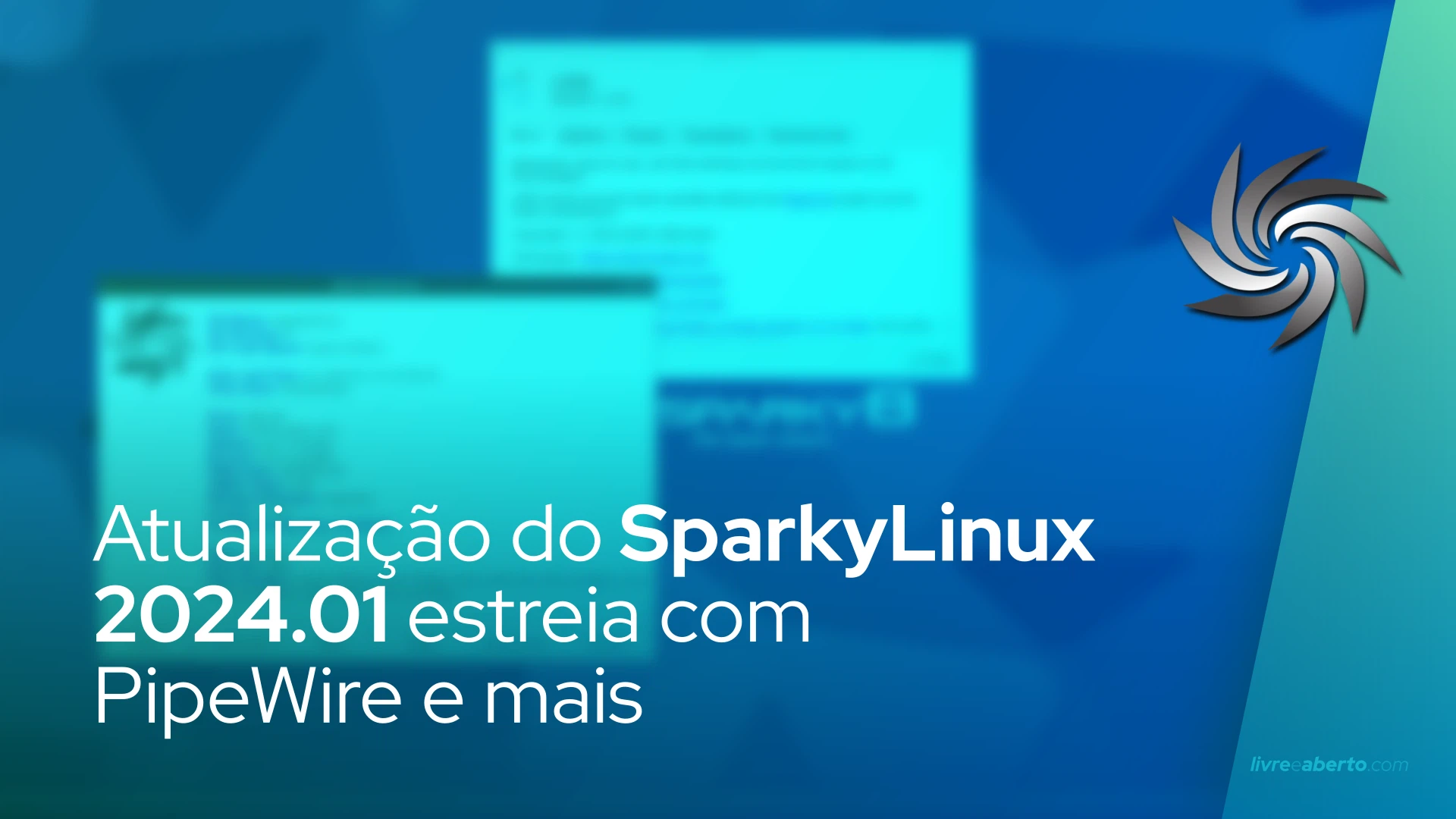 Atualização do SparkyLinux 2024.01 estreia com PipeWire e mais