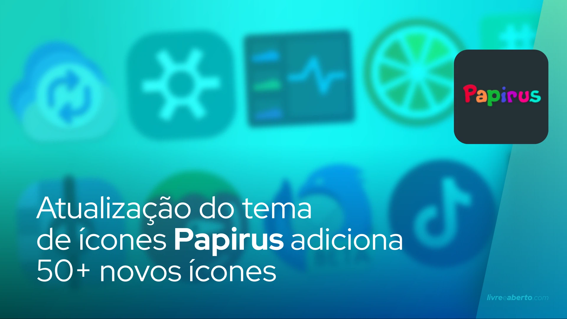 Atualização do tema de ícones Papirus adiciona 50+ novos ícones