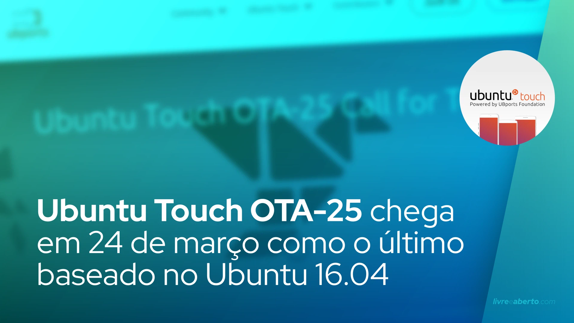 ubuntu-touch-ota-25-chega-em-24-de-mar-o-como-o-ltimo-baseado-no